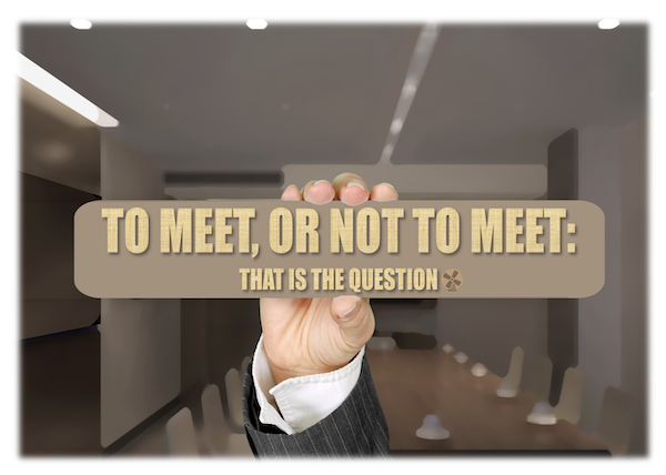 Warum gibt es die "Meeting-Frustration"? Nicht 