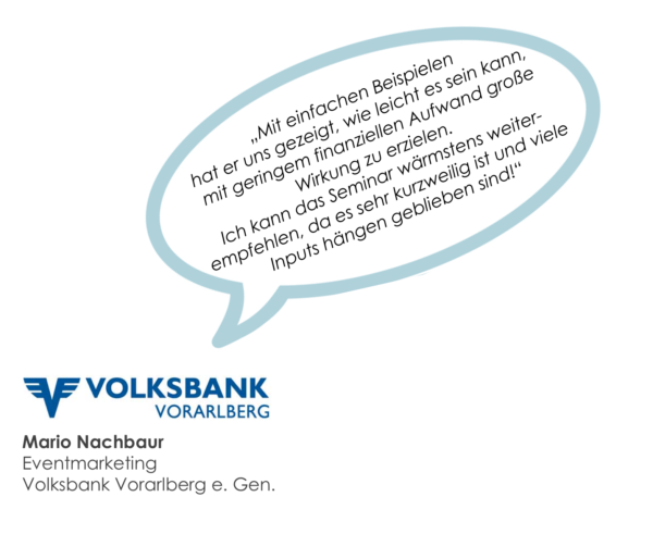 Empfehlungs-Marketing, Testimonials, Impuls-Seminare, WIFI Vorarlberg, Referenzen, Alexander Muxel, Volksbank